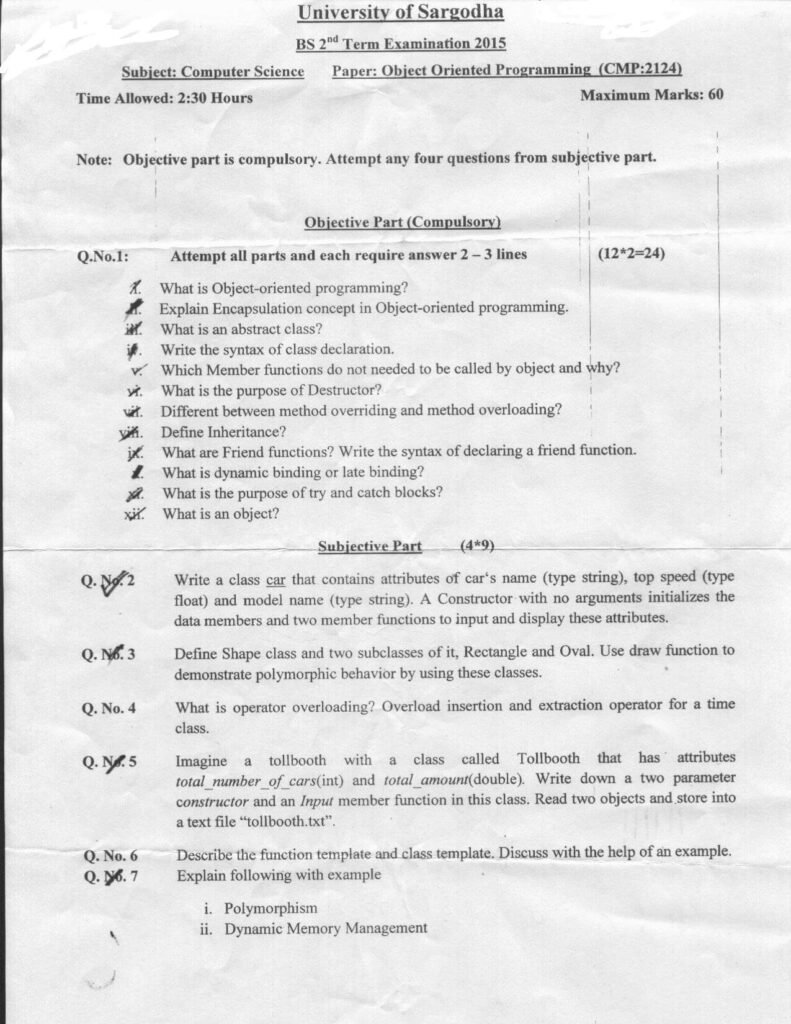 University of Sargodha 2015 BS 2nd Term Exam Paper for Object Oriented Programming CMP:2124, including key questions on encapsulation, inheritance, polymorphism, operator overloading, and class templates