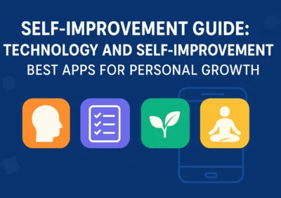 Self Improvement Guide Technology and Self Improvement