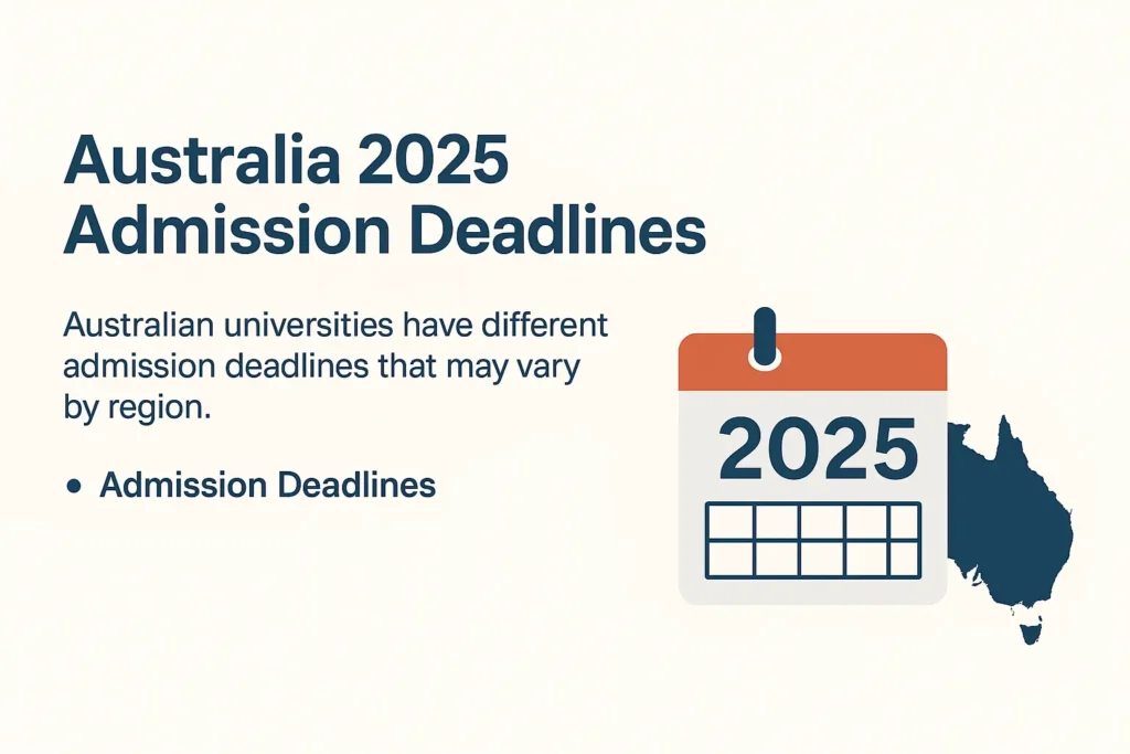 Admission Deadlines for USA, UK, Canada & Australia – 2025 5 australia